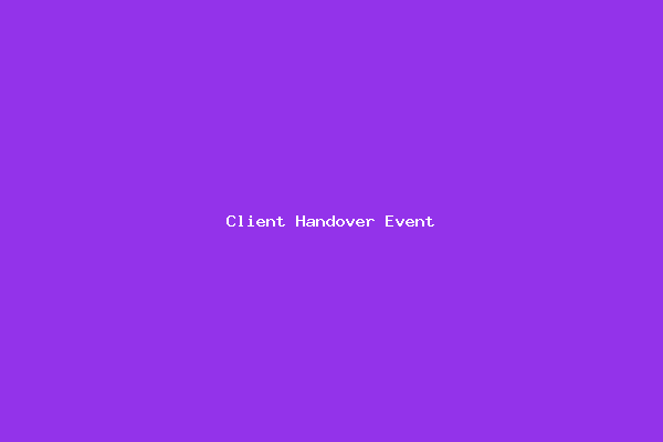 Client Handover Event